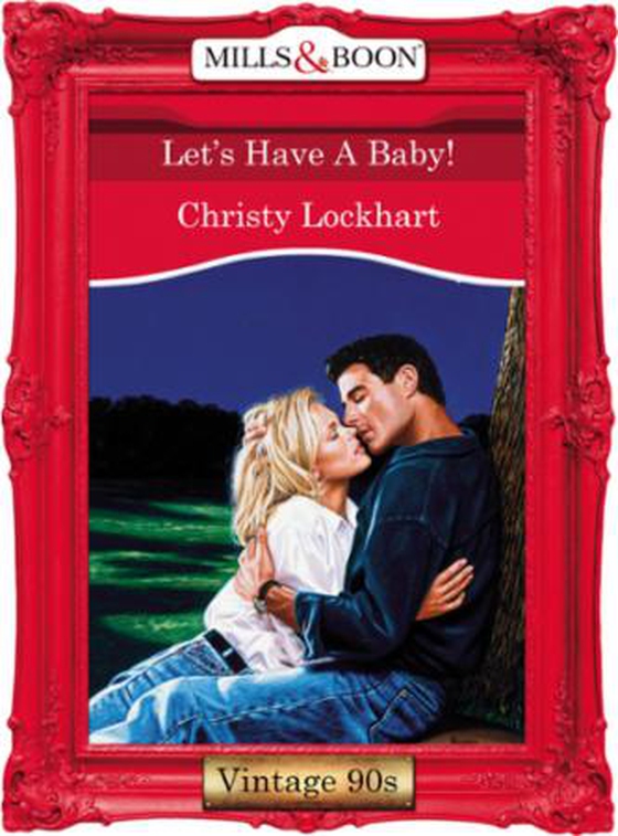 Let's have a baby!