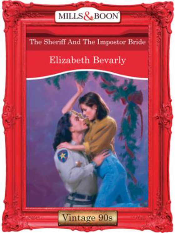 The sheriff and the impostor bride