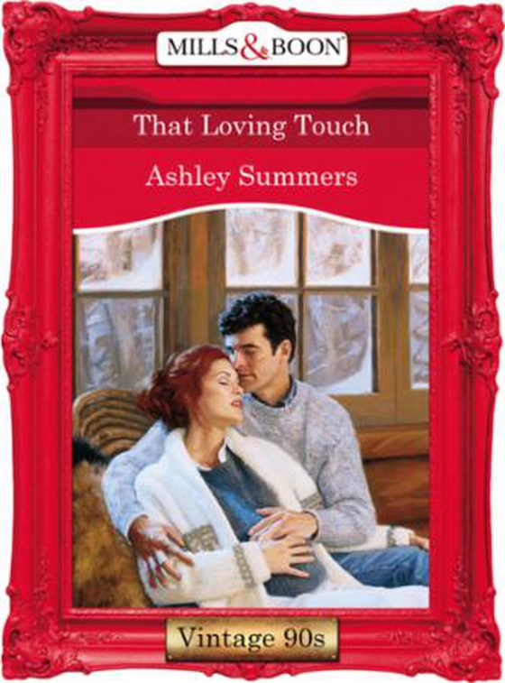 That loving touch (ebok) av Ashley Summers