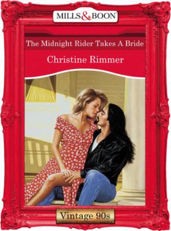 The midnight rider takes a bride