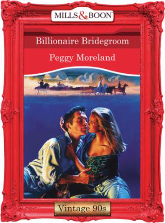 Billionaire bridegroom