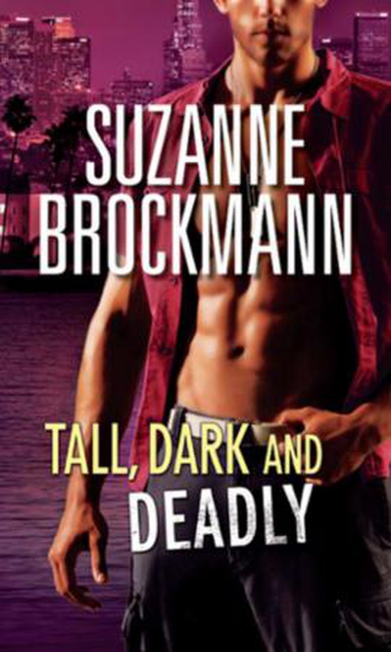 Tall, dark and deadly
