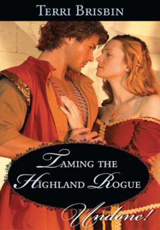 Taming the highland rogue