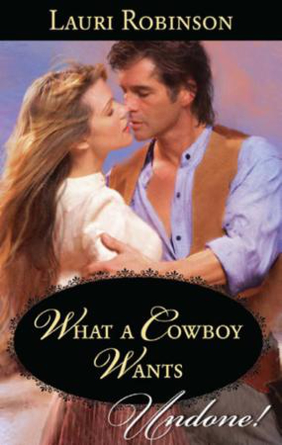 What a cowboy wants