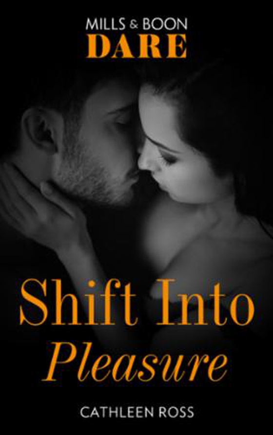 Shift into pleasure