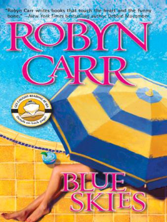 Blue Skies (ebok) av Robyn Carr