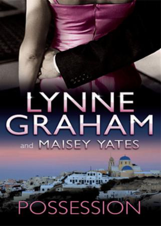 Possession - the greek tycoon's blackmailed mistress / his virgin acquisition (ebok) av Lynne Graham