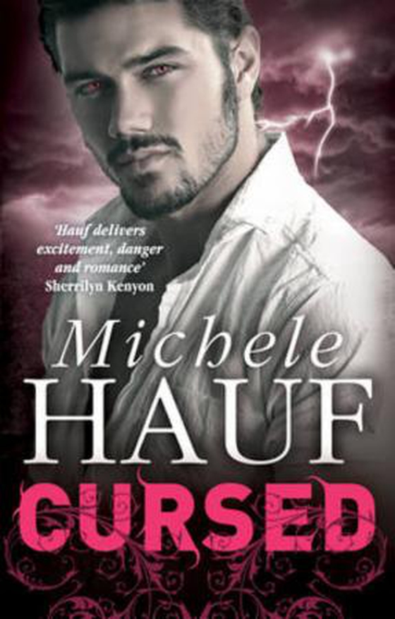 Cursed - kiss me deadly / his forgotten forever (ebok) av Michele Hauf