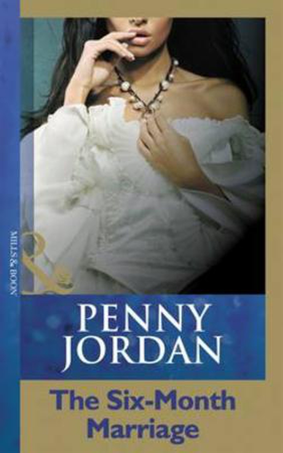 The six-month marriage (ebok) av Penny Jordan