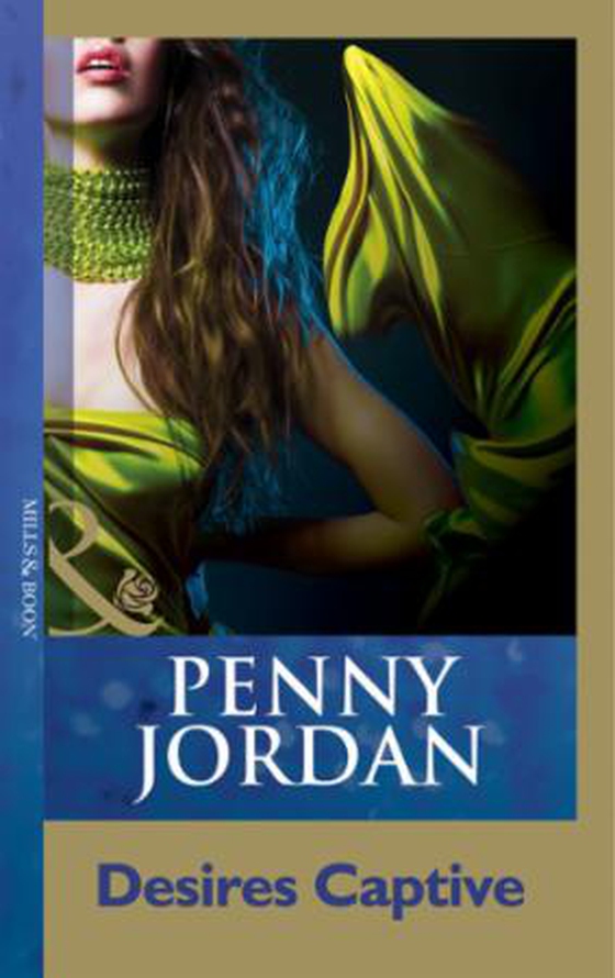 Desires Captive (ebok) av Penny Jordan