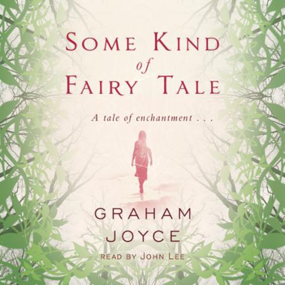 Some Kind of Fairy Tale