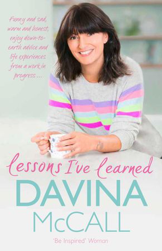 Lessons I've Learned (ebok) av Davina McCall