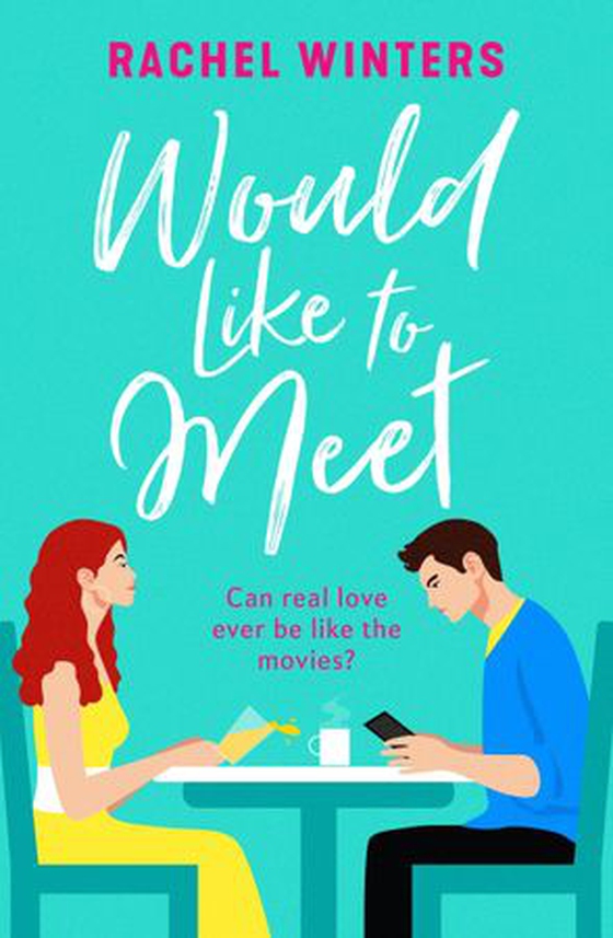 Would Like to Meet - The hilarious, London-set, enemies to lovers romcom (ebok) av Rachel Winters