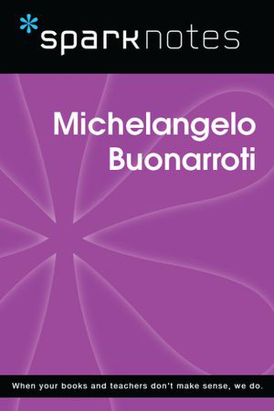 Michelangelo Buonarroti (SparkNotes Biography Guide) (ebok) av SparkNotes