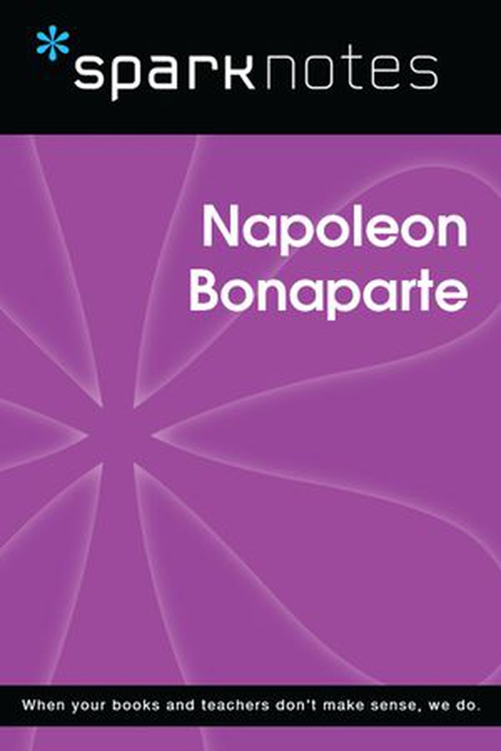 Napoleon Bonaparte (SparkNotes Biography Guide) (ebok) av SparkNotes
