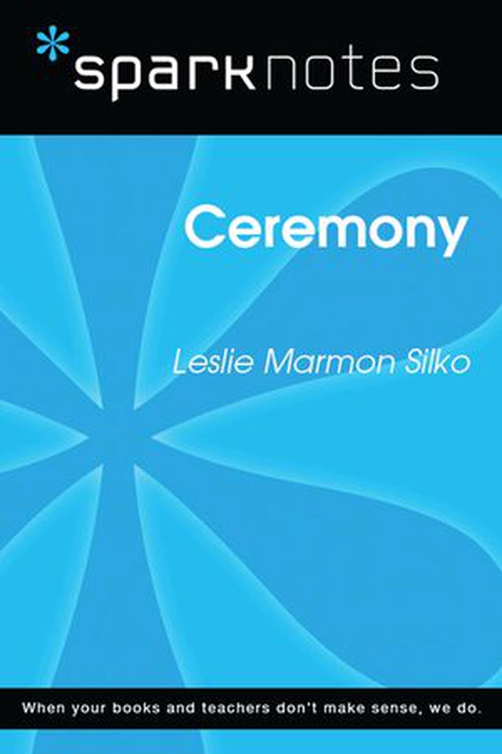 Ceremony (SparkNotes Literature Guide)