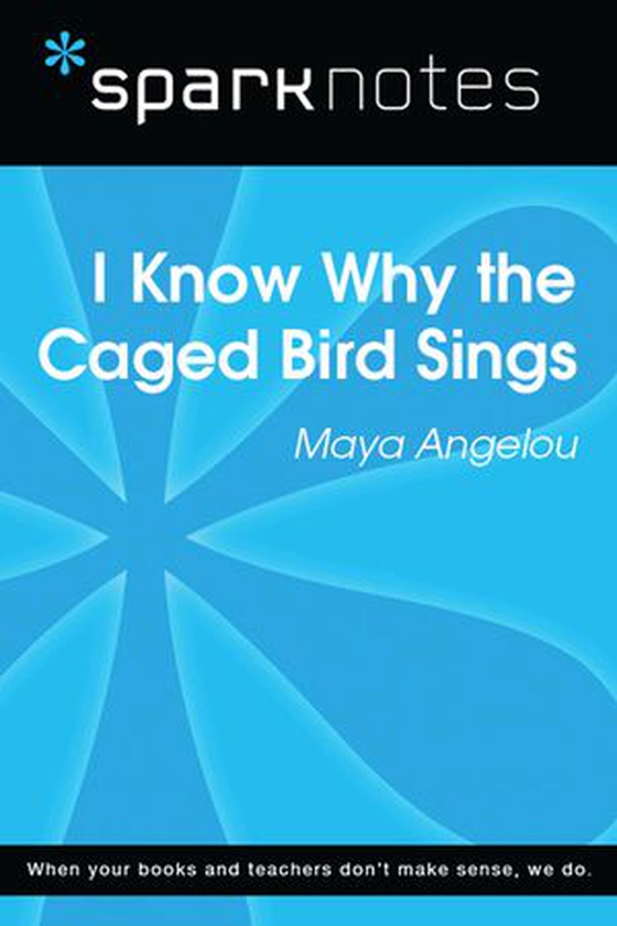I Know Why the Caged Bird Sings (SparkNotes Literature Guide) (ebok) av SparkNotes