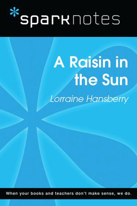 A Raisin in the Sun (SparkNotes Literature Guide) (ebok) av SparkNotes
