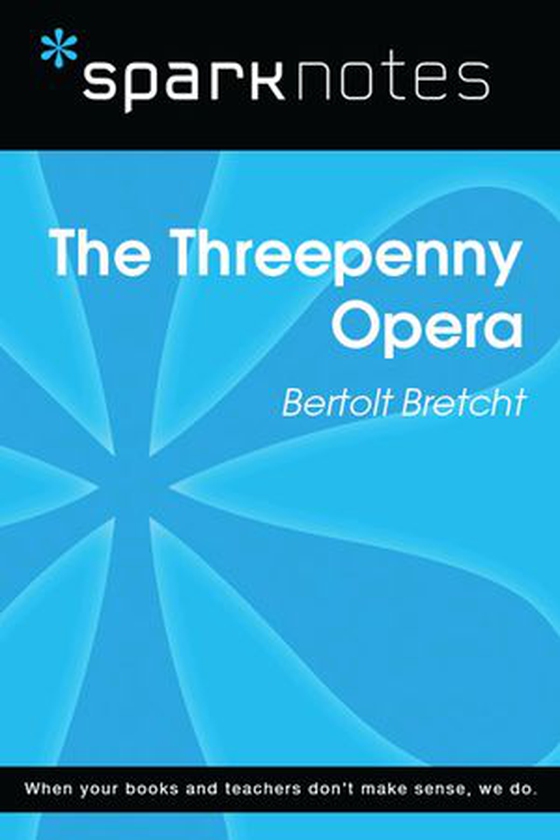 The Threepenny Opera (SparkNotes Literature Guide) (ebok) av SparkNotes