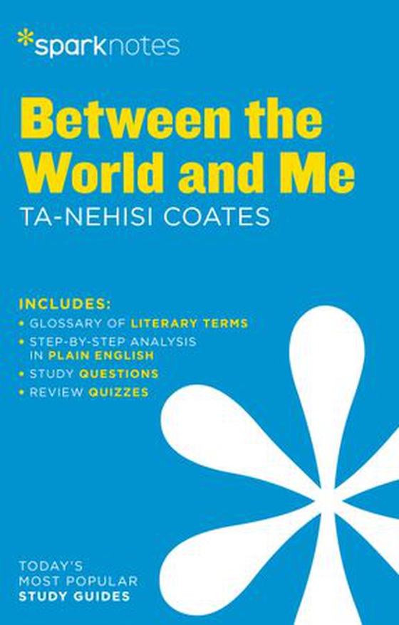 Between the World and Me SparkNotes Literature Guide (ebok) av SparkNotes
