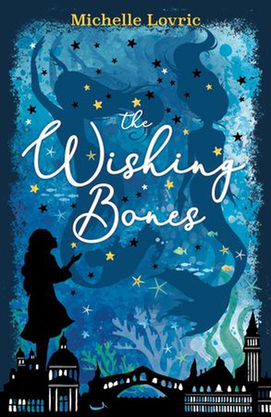 The Wishing Bones (ebok) av Michelle Lovric