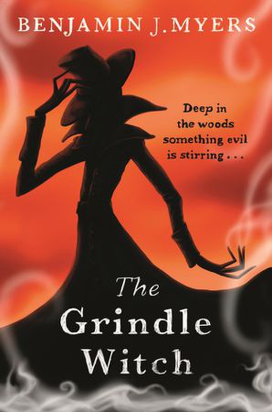 The Grindle Witch (ebok) av Benjamin J. Myers
