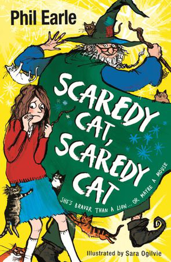 Scaredy cat, scaredy cat