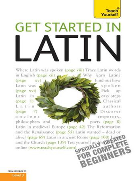 Get Started in Latin Absolute Beginner Course - The essential introduction to reading, writing, speaking and understanding a new language (ebok) av G D A Sharpley