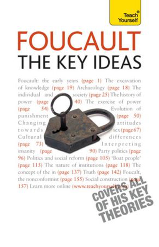 Foucault - the key ideas