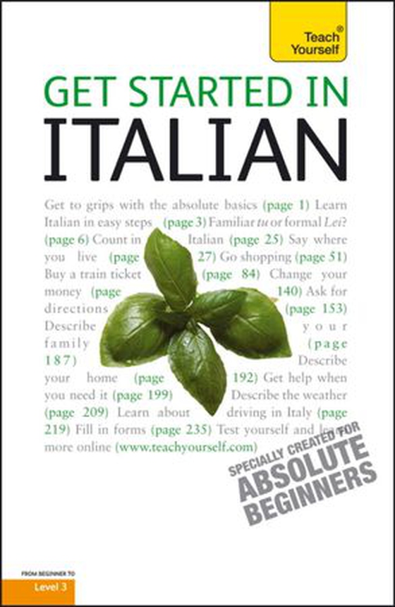 Get Started in Beginner's Italian: Teach Yourself