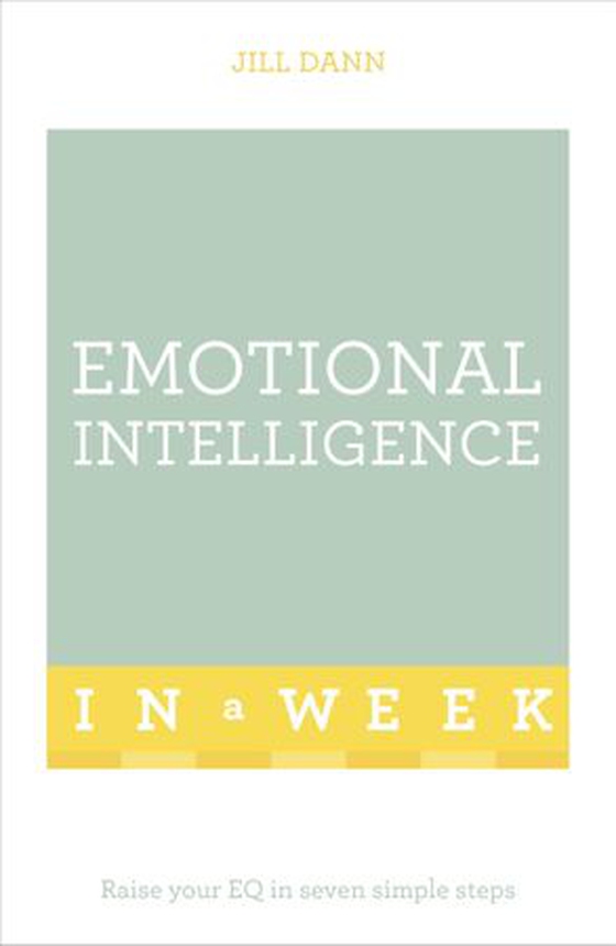 Emotional Intelligence In A Week