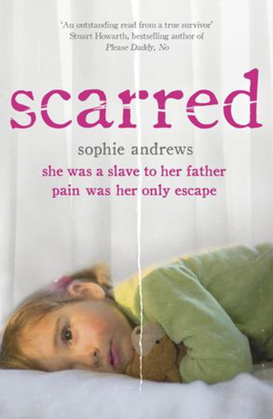Scarred - She was a slave to her father. Pain was her only escape. (ebok) av Sophie Andrews