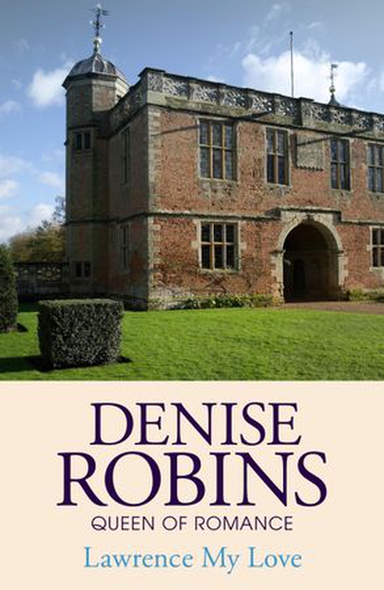 Lawrence My Love (ebok) av Denise Robins