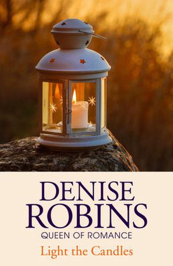 Light the Candles (ebok) av Denise Robins