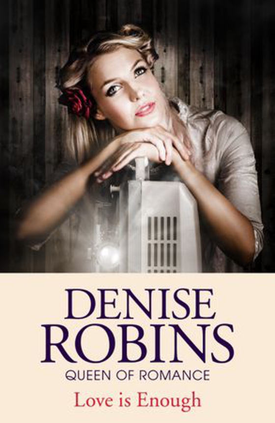 Love is Enough (ebok) av Denise Robins