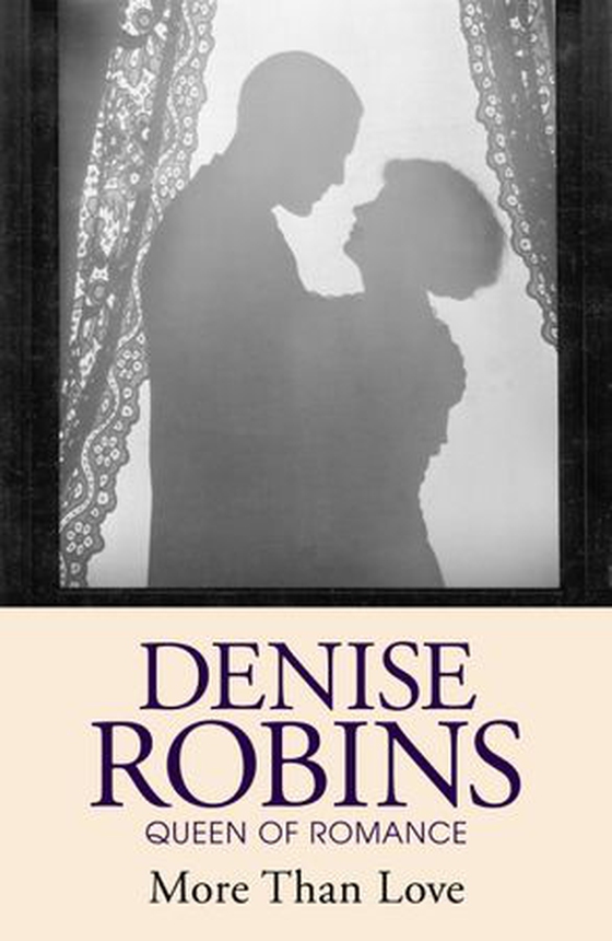 More Than Love (ebok) av Denise Robins
