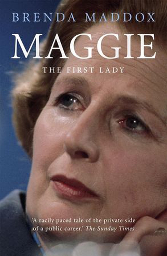 Maggie - The First Lady - The woman behind the title (ebok) av Brenda Maddox