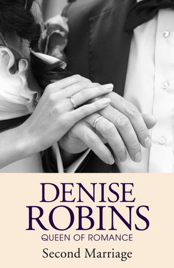 Second Marriage (ebok) av Denise Robins