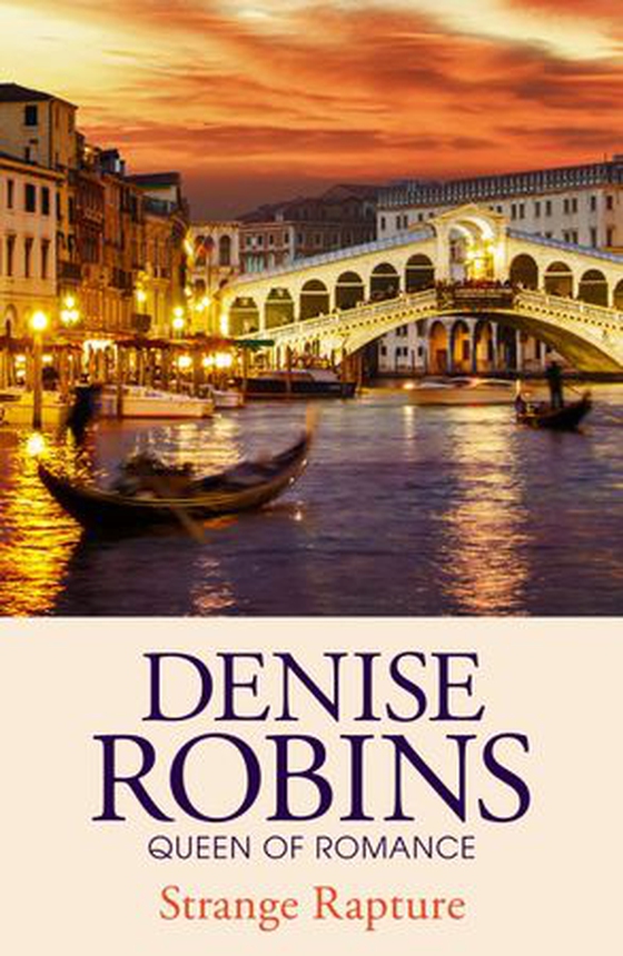 Strange Rapture (ebok) av Denise Robins