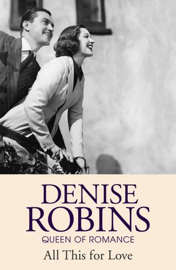 All This For Love (ebok) av Denise Robins