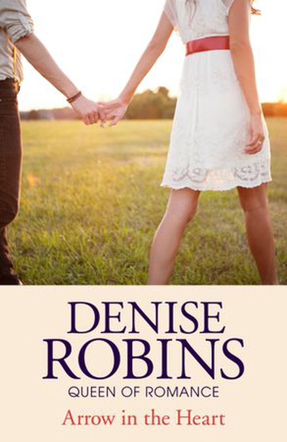 Arrow in the Heart (ebok) av Denise Robins