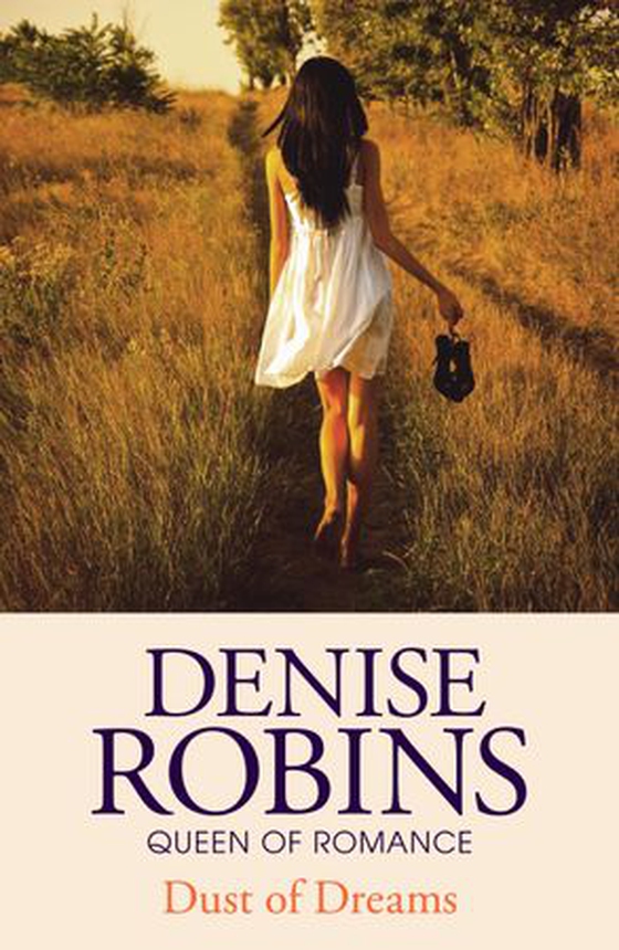 Dust of Dreams (ebok) av Denise Robins