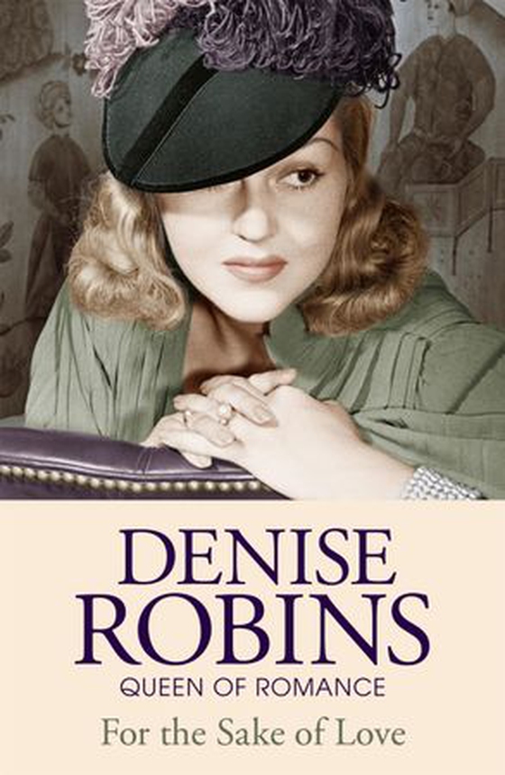 For The Sake Of Love (ebok) av Denise Robins