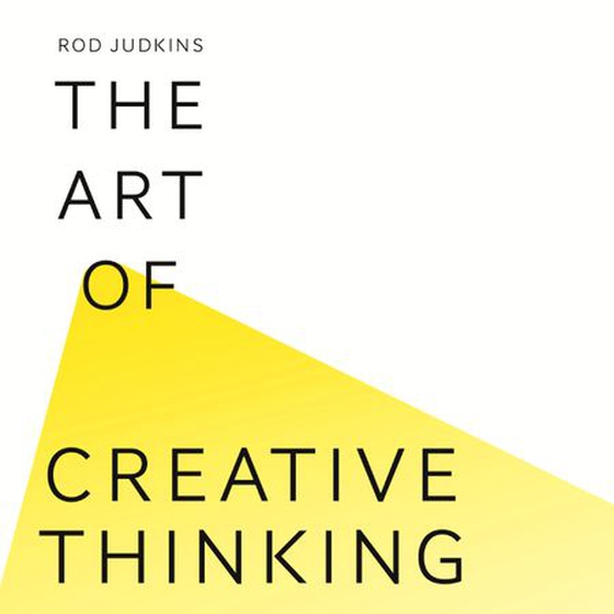 The Art of Creative Thinking