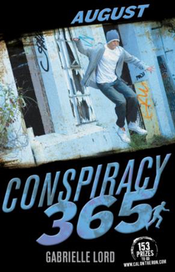 Conspiracy 365: August (ebok) av Gabrielle Lord