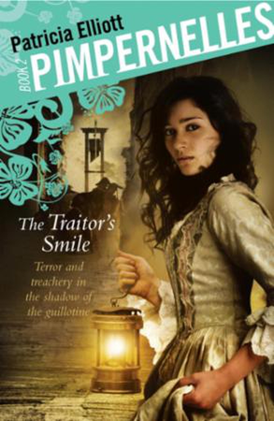 Pimpernelles: The Traitor's Smile