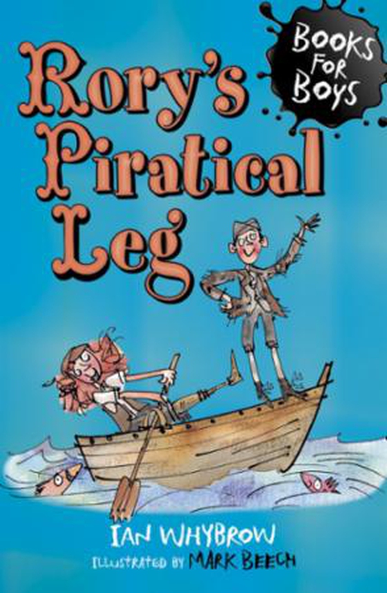 Books for Boys: Rory's Piratical Leg