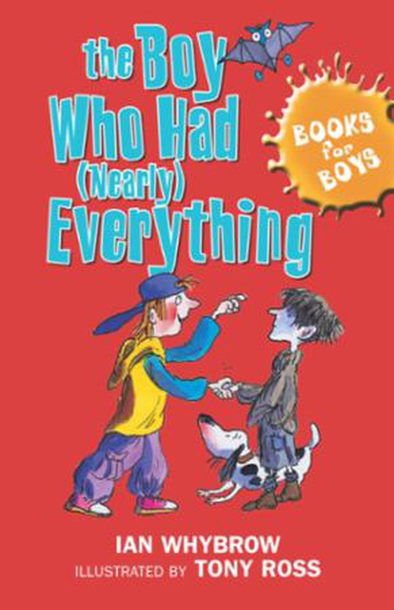 Books for Boys: The Boy Who Had (Nearly) Everything