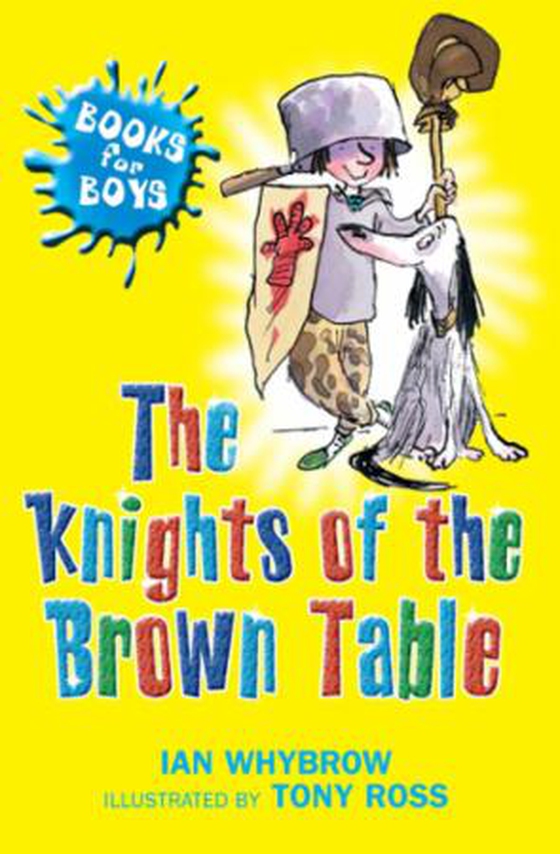 Books for Boys: The Knights Of The Brown Table