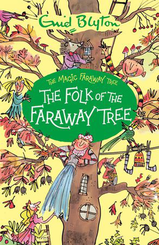 The Folk of the Faraway Tree